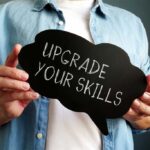 Upgrade skills and knowledge